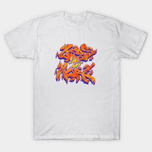 less is more T-Shirt